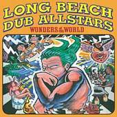Long Beach Dub Allstars : Wonders of the World